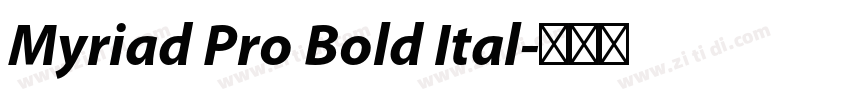 Myriad Pro Bold Ital字体转换
